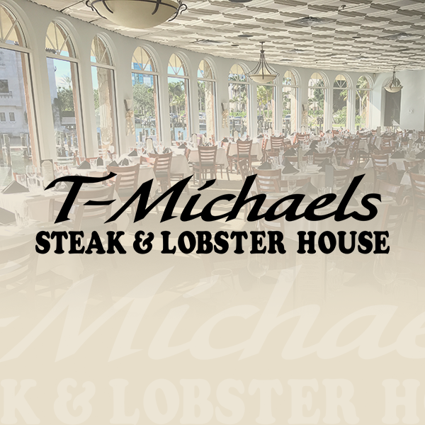 Vets Eat Free at T-Michaels Steak & Lobster House! - The Village Shops,  Naples Shopping Centers